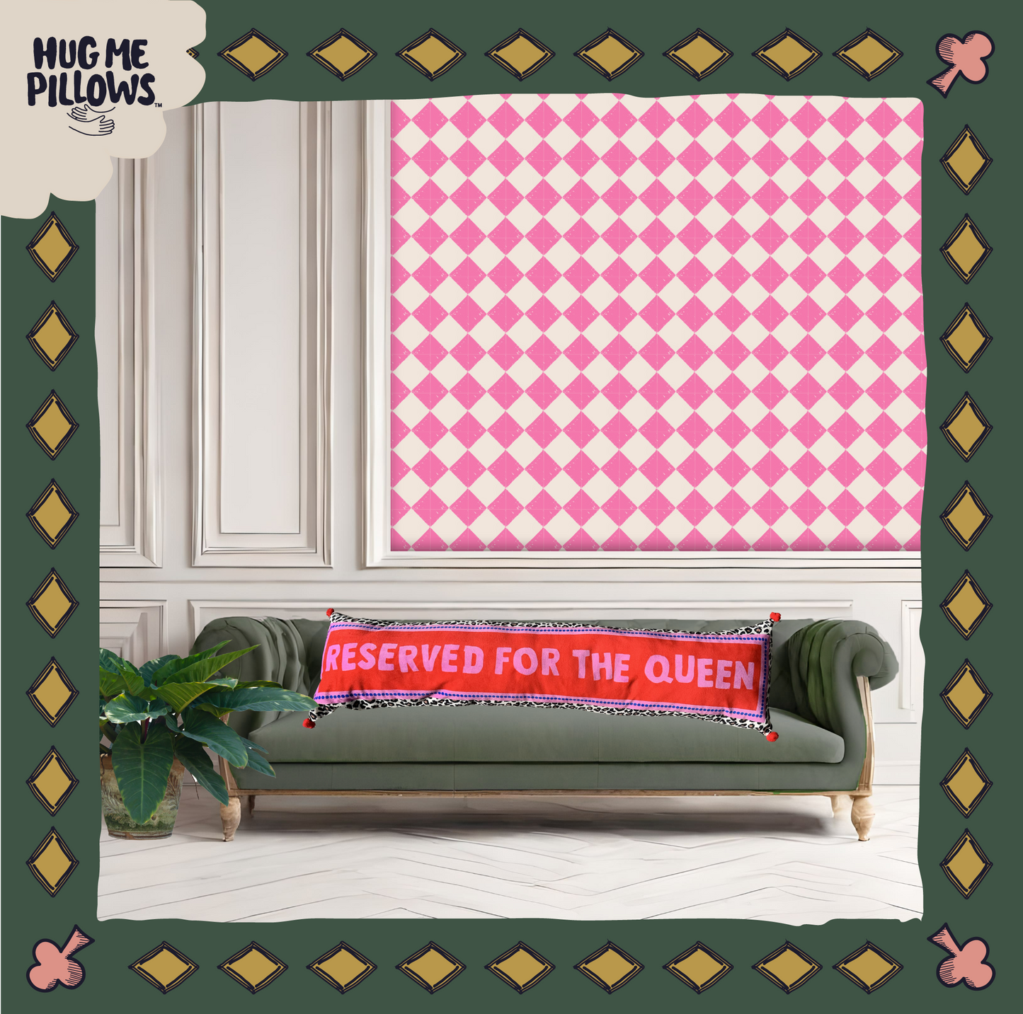 "Reserved for the Queen" BIG bolster pillow.