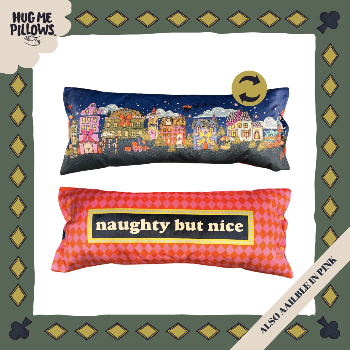 North Pole village reversible "naughty but nice" bolster pillow.