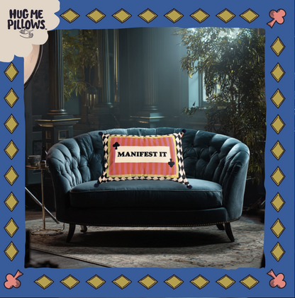 "Manifest it" pillow.