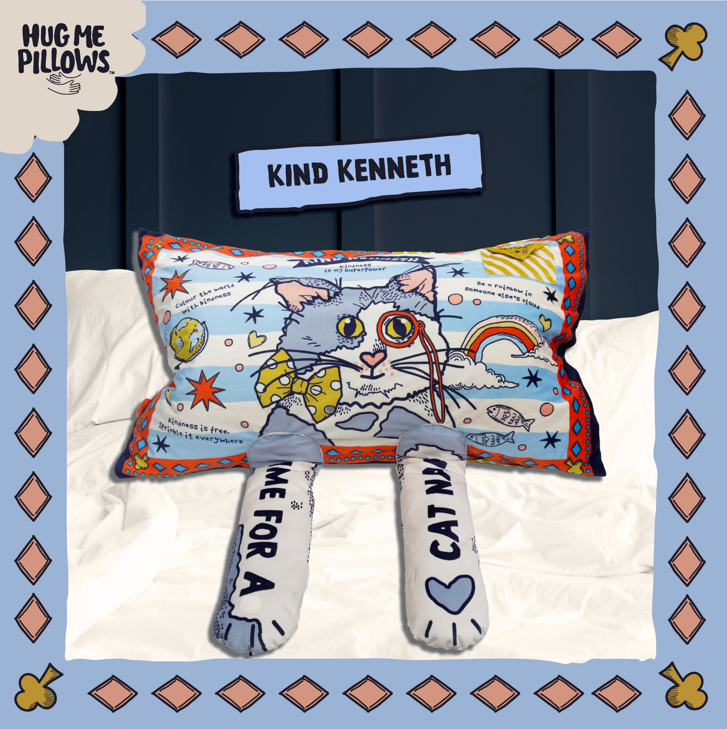 Kind Kenneth pillowcase.