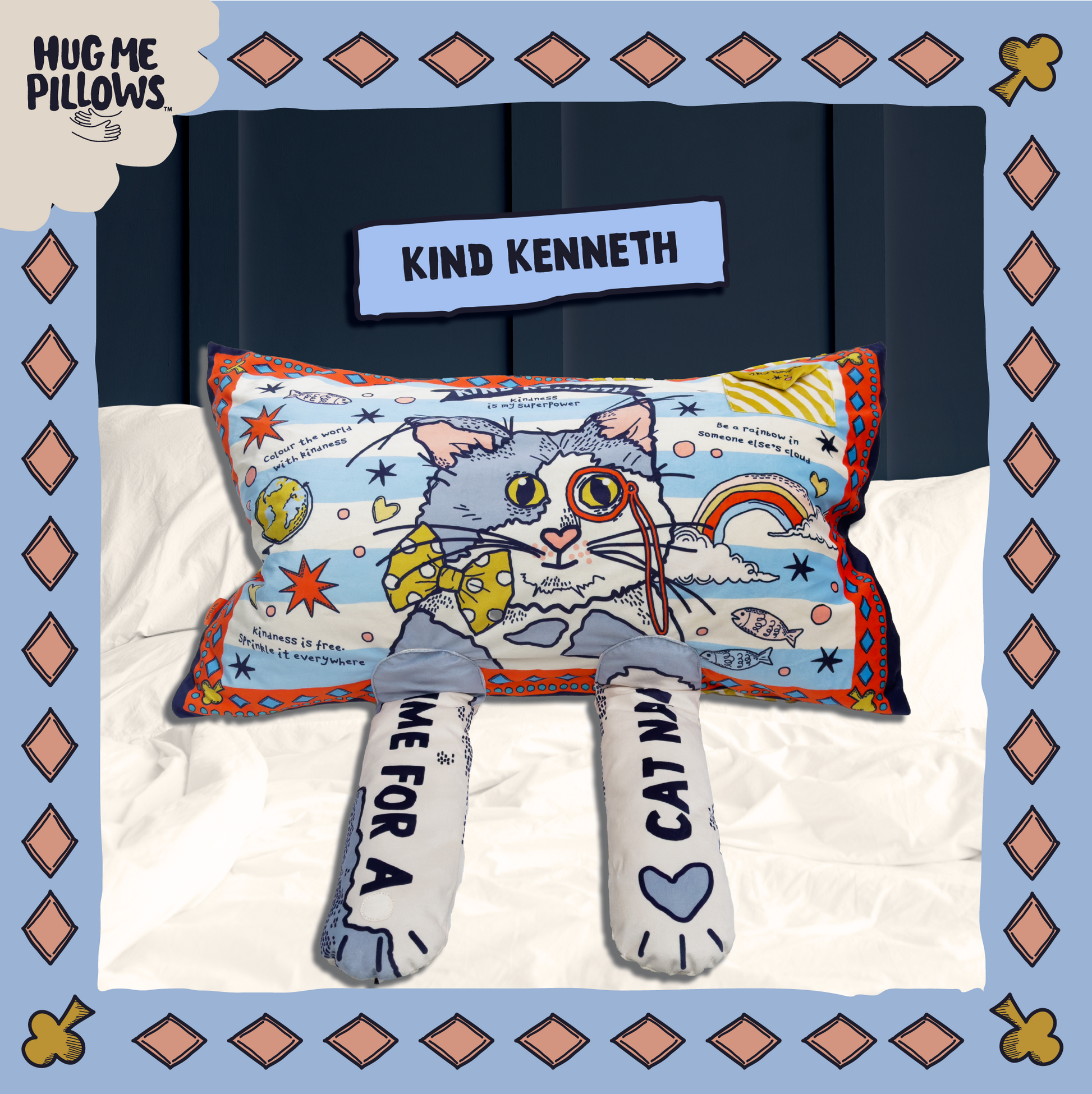 Kind Kenneth pillowcase.