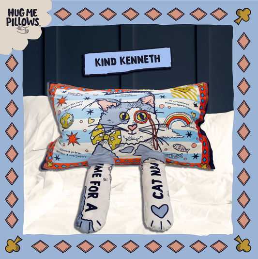 Kind Kenneth pillowcase.