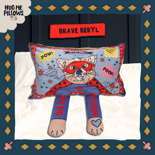 Brave Beryl pillowcase.